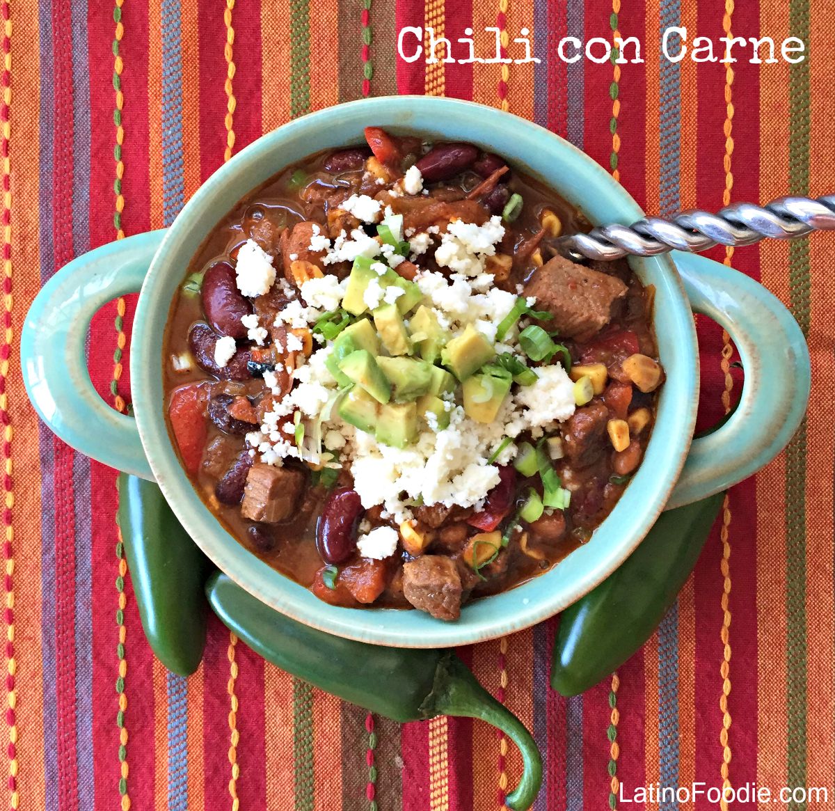CHILI CON CARNE - CAN YOU TAKE THE HEAT? - Latino Foodie
